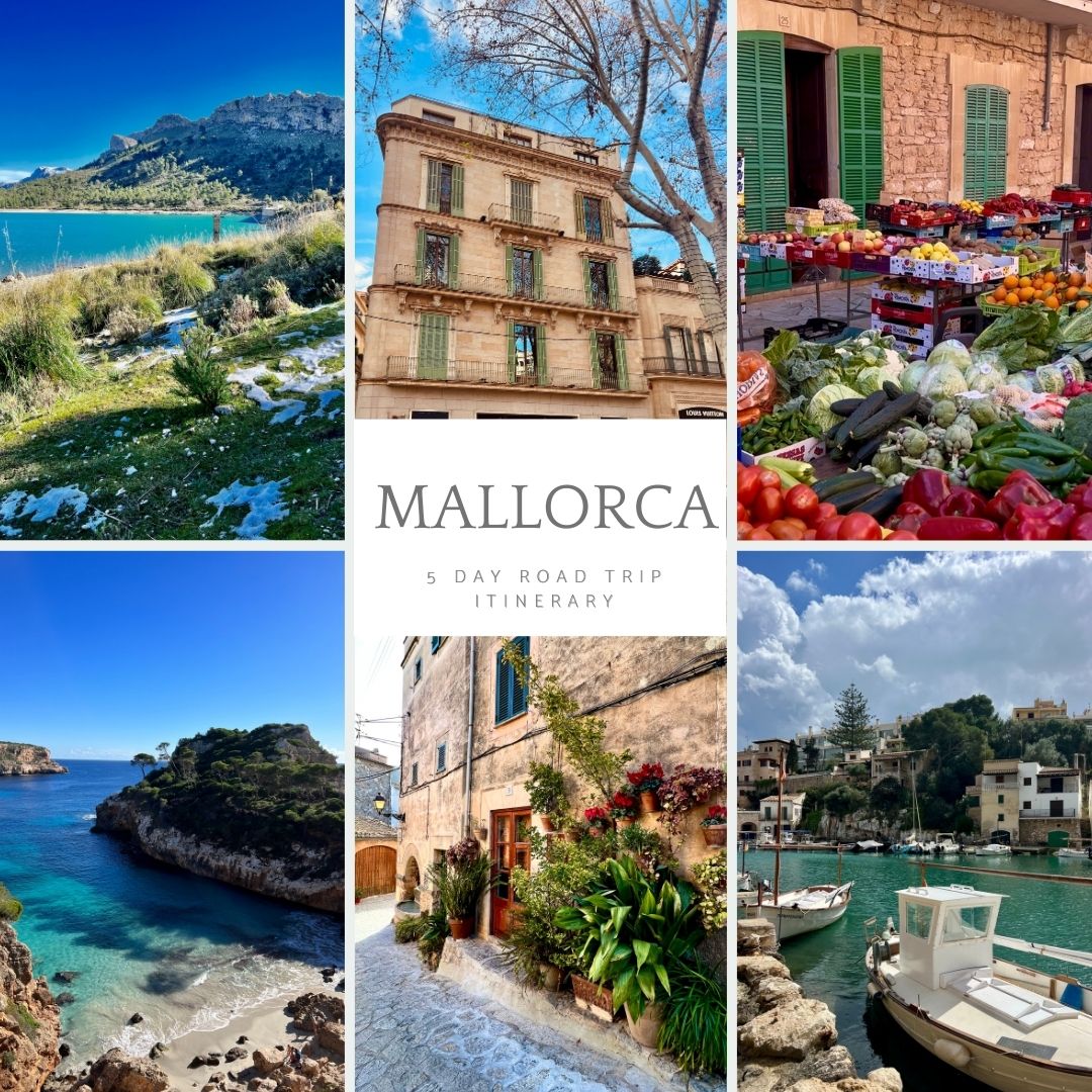 mallorca 5 day roadtrip itinerary - a guide around Mallorca
